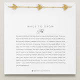 Made To Grow Bracelet