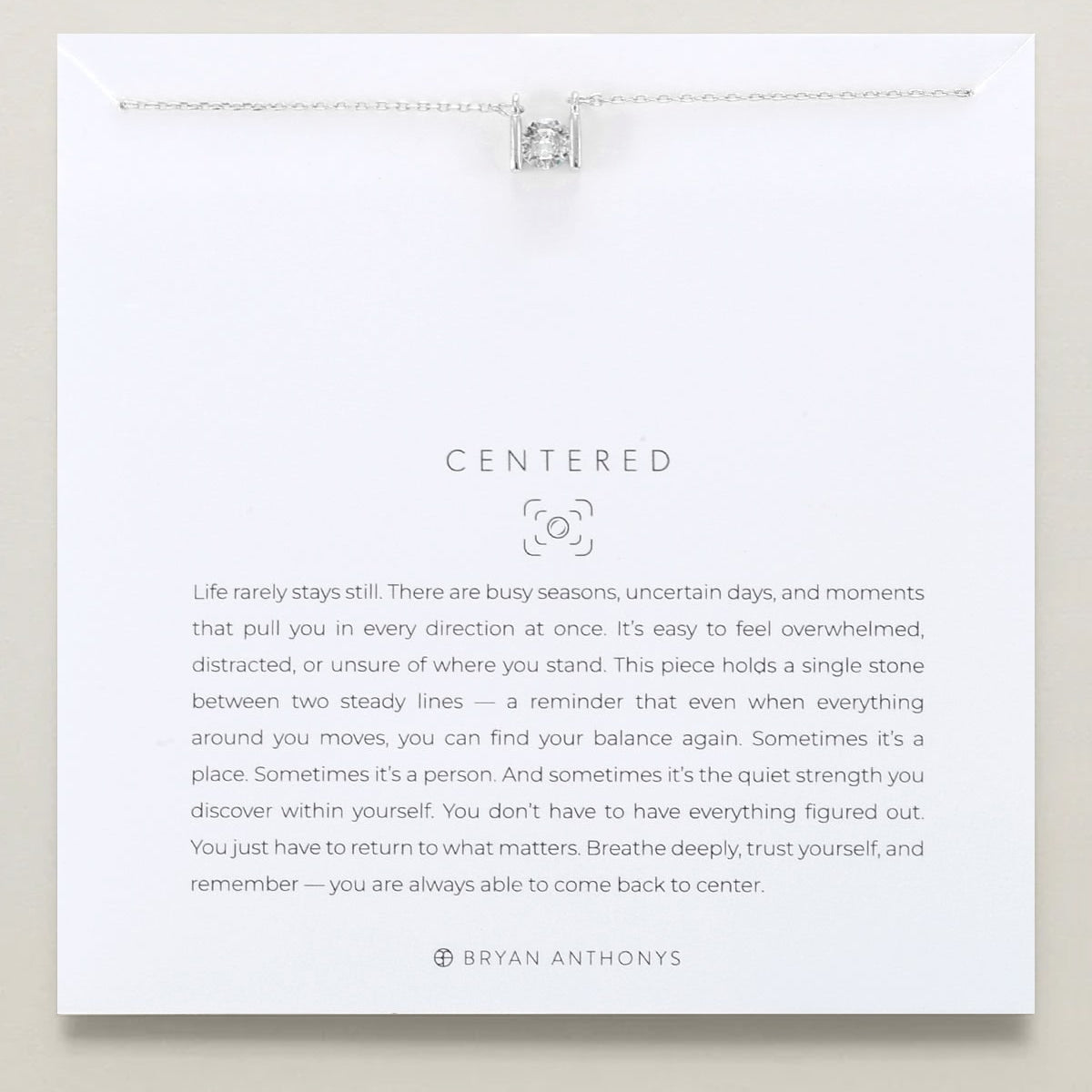 Bryan Anthonys Centered Necklace