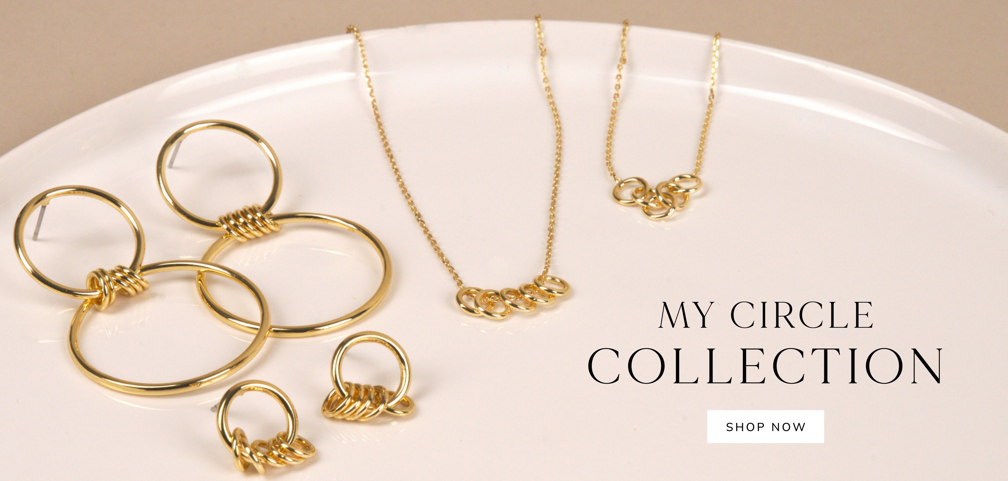 My Circle Collection [SHOP NOW]