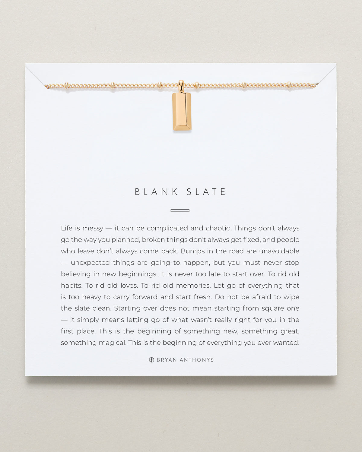 Bryan Anthonys Blank Slate Necklace Gold On Meaning Card