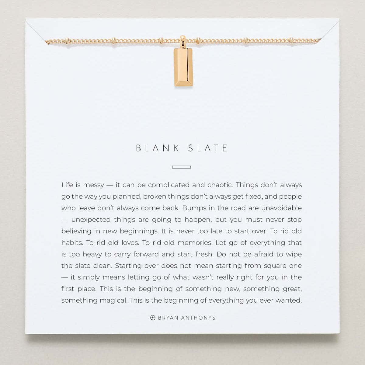Bryan Anthonys Blank Slate Necklace Gold On Meaning Card