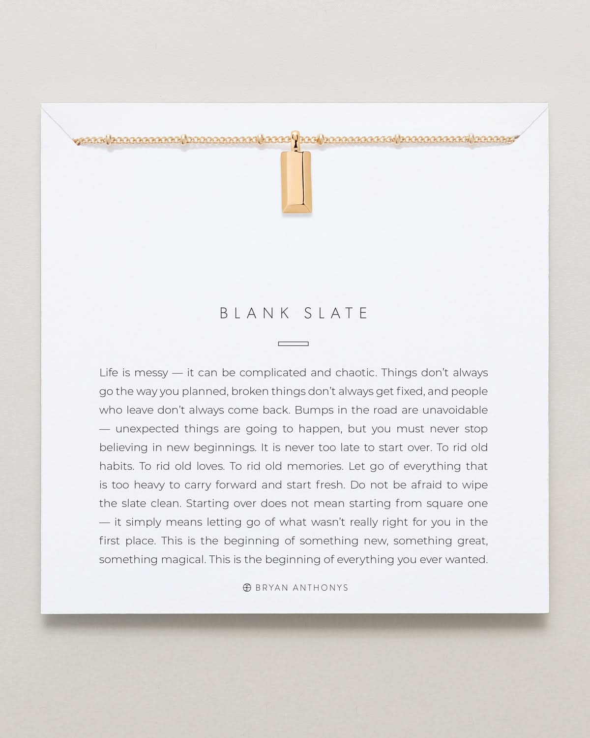 Bryan Anthonys Blank Slate Necklace Gold On Meaning Card