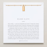 Bryan Anthonys Blank Slate Necklace Gold On Meaning Card