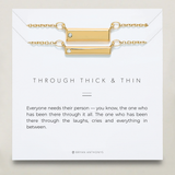 Through Thick & Thin Bracelet Set