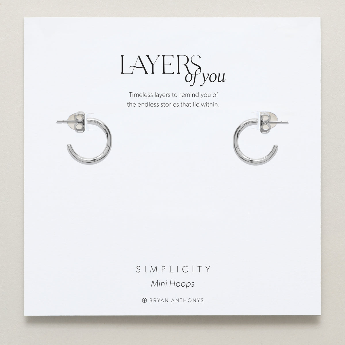 Bryan Anthonys Layers of You Silver Simplicity Mini Hoops On Card