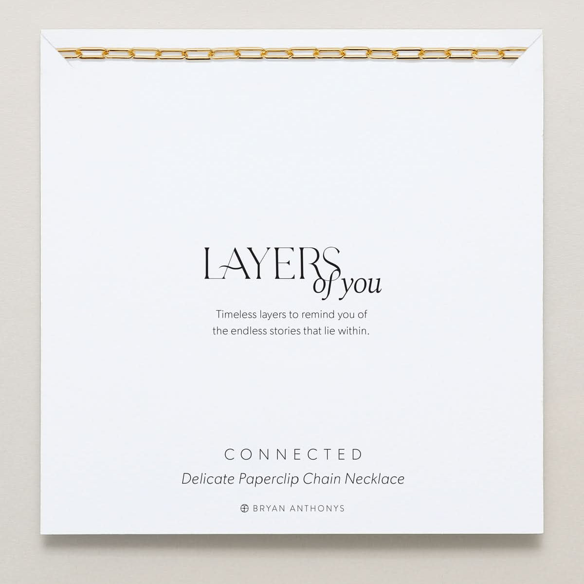 Bryan Anthonys Layers of You Connected Gold Delicate Paperclip Chain Necklace On Card
