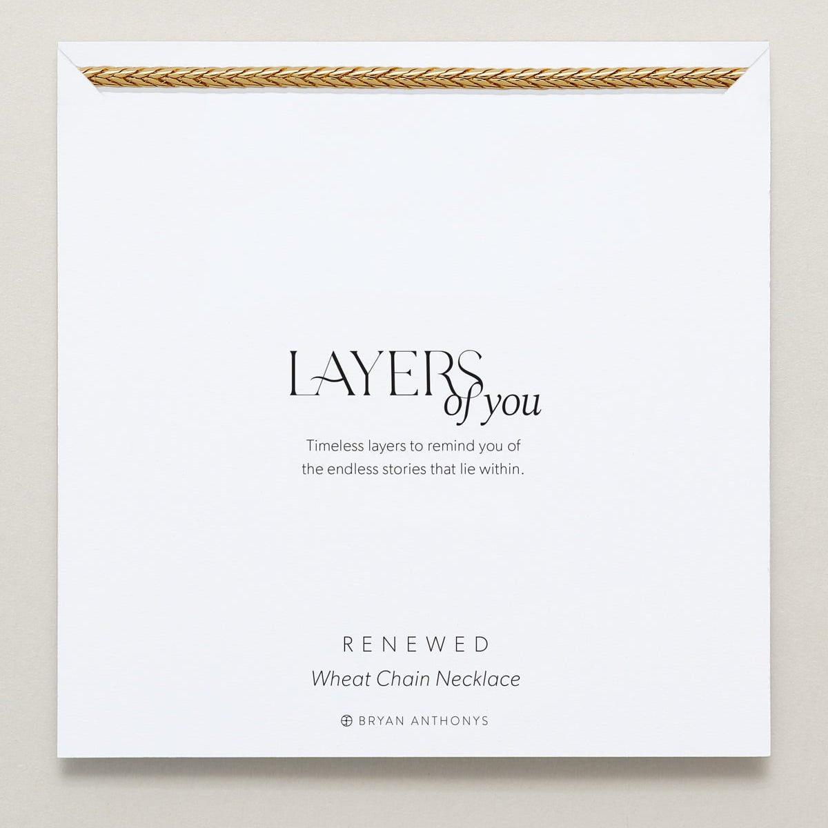 Bryan Anthonys Layers of You Gold Renewed Wheat Chain Necklace On Card