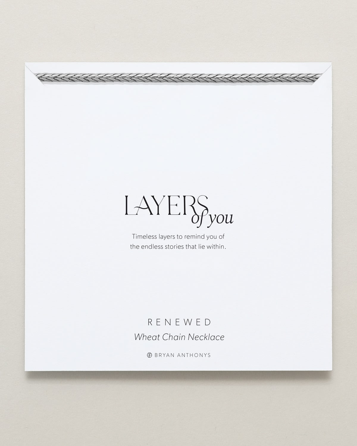 Bryan Anthonys Layers of You Silver Renewed Wheat Chain Necklace On Card
